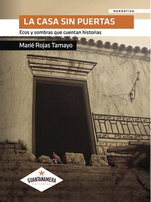 cover image of La casa sin puertas